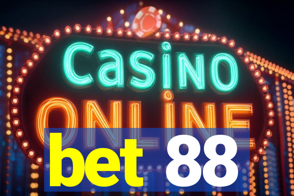 bet 88